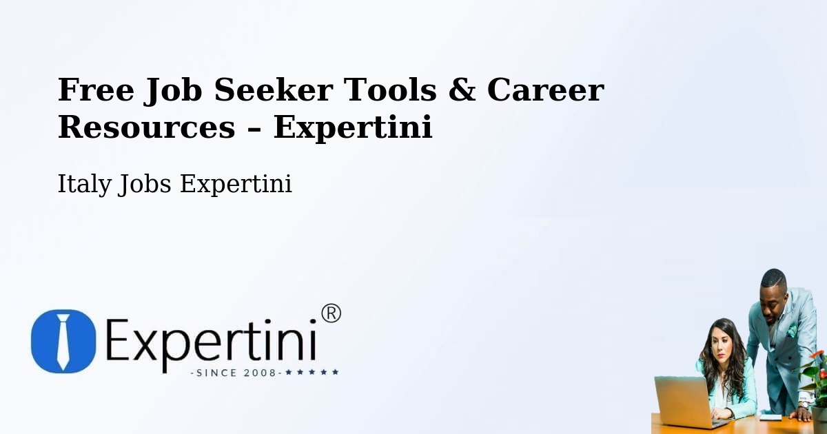 Free Job Seeker Tools & Career Resources – Brescia - Brescia, Italy Jobs Expertini